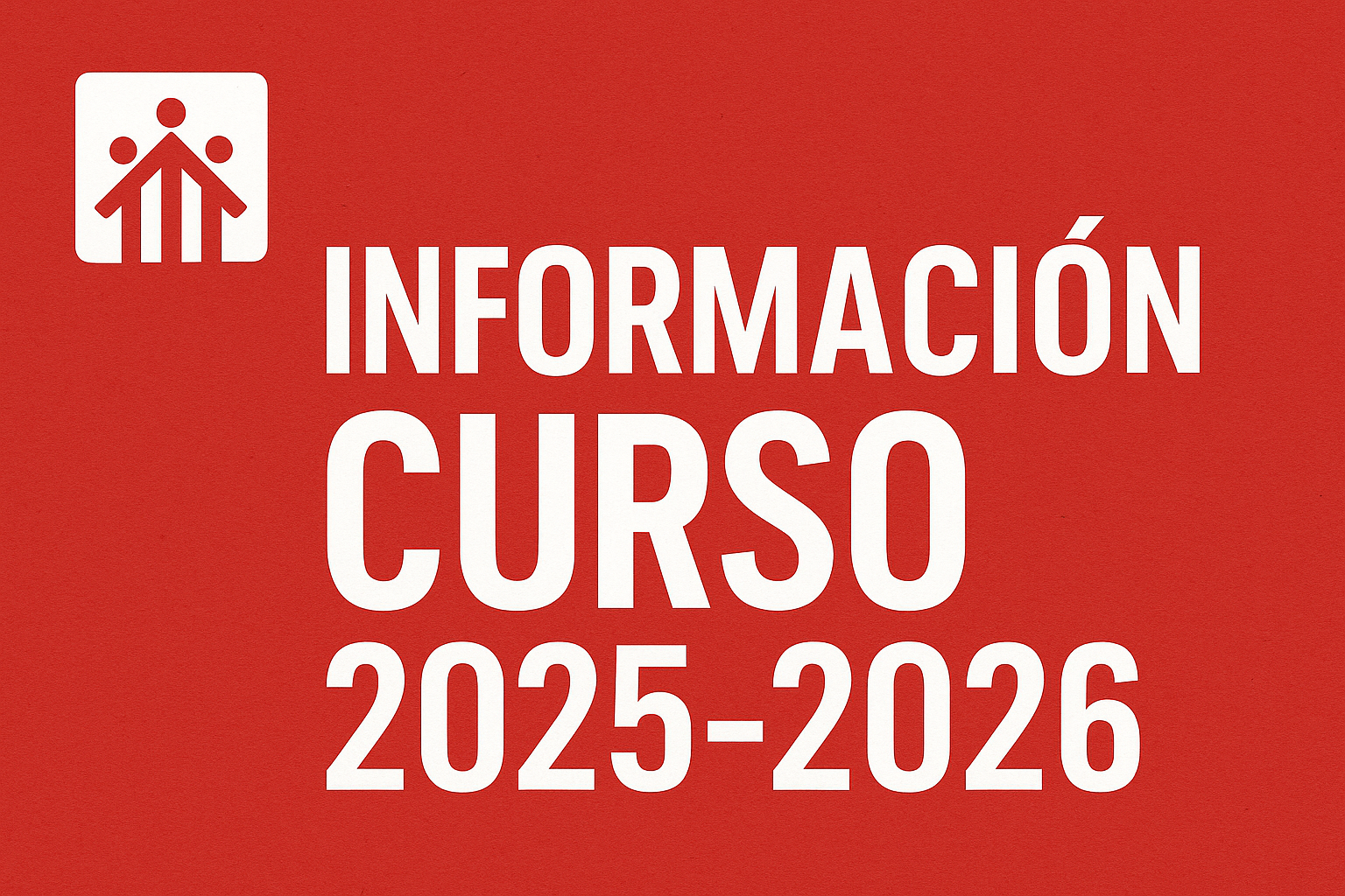 En este momento estás viendo Información curso 2025-2026