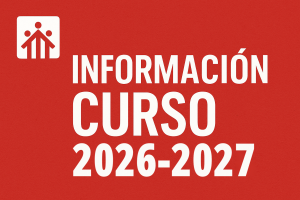 Lee más sobre el artículo Información curso 2026-2027